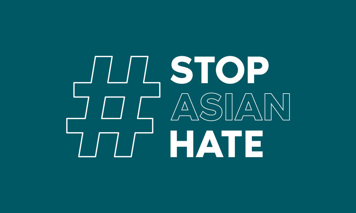 #StopAsianHate - Info & Resources